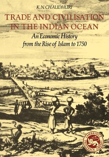 Front cover_Trade And Civilisation In The Indian Ocean