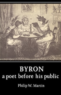 Front cover_Byron: A Poet before his Public