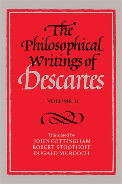 Front cover_The Philosophical Writings of Descartes: Volume 2