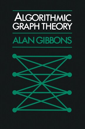 Algorithmic Graph Theory