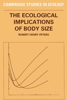 Front cover_The Ecological Implications Of Body Size