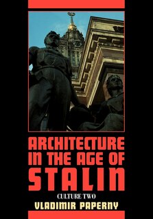 Front cover_Architecture in the Age of Stalin