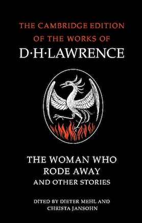 The Woman Who Rode Away And Other Stories