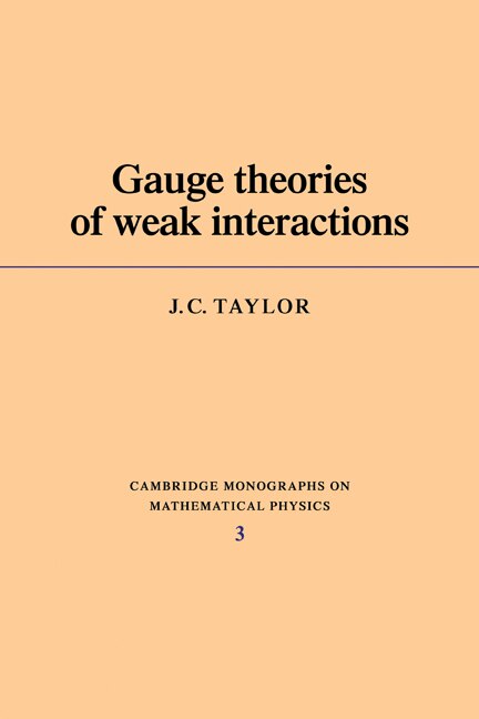 Front cover_Gauge Theories of Weak Interactions