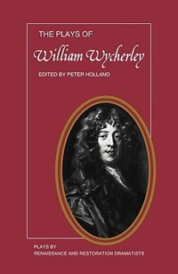 Front cover_The Plays of William Wycherley
