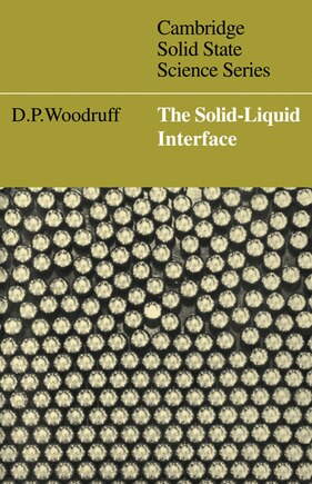 The Solid-Liquid Interface