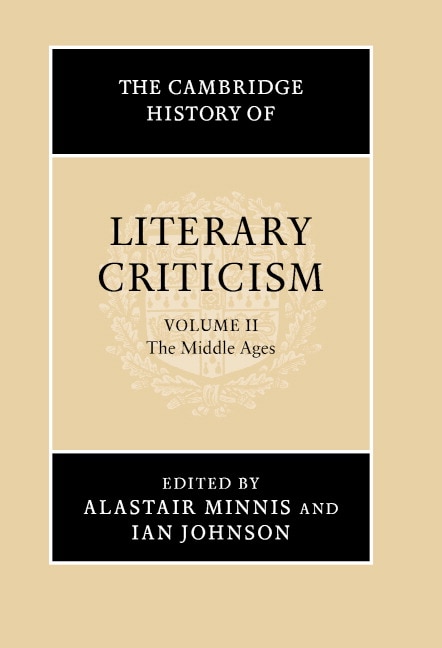 Front cover_The Cambridge History of Literary Criticism: Volume 2, The Middle Ages