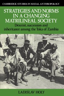 Couverture_Strategies And Norms In A Changing Matrilineal Society