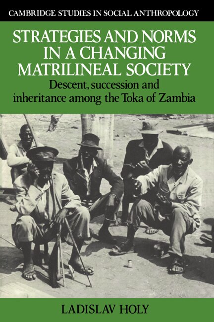 Couverture_Strategies And Norms In A Changing Matrilineal Society