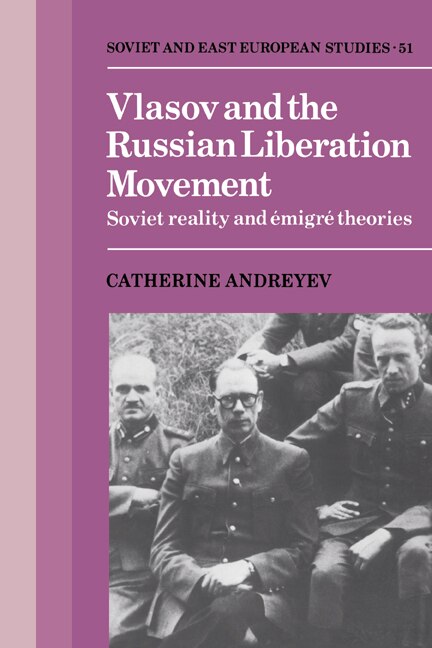 Front cover_Vlasov and the Russian Liberation Movement