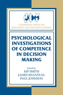Front cover_Psychological Investigations of Competence in Decision Making