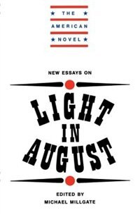Front cover_New Essays On Light In August