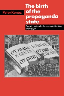 Couverture_The Birth of the Propaganda State