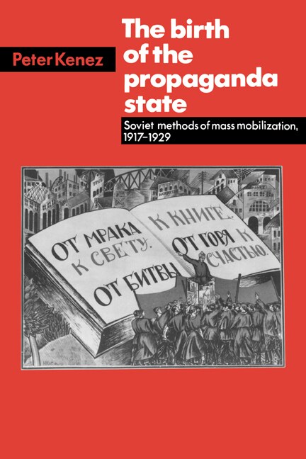 Couverture_The Birth of the Propaganda State