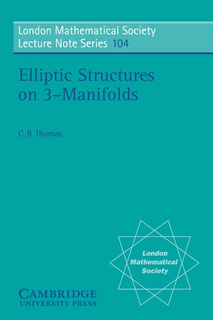 Front cover_Elliptic Structures on 3-Manifolds