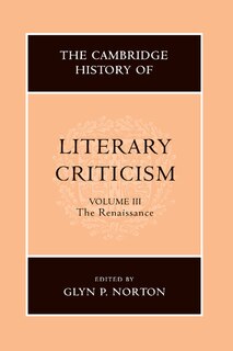 Front cover_The Cambridge History of Literary Criticism: Volume 3, The Renaissance