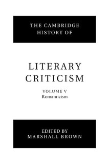 Couverture_The Cambridge History of Literary Criticism: Volume 5, Romanticism