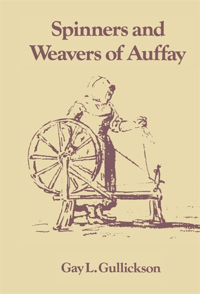 Couverture_The Spinners and Weavers of Auffay