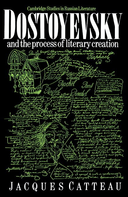 Front cover_Dostoyevsky and the Process of Literary Creation