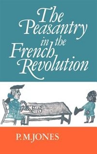 Front cover_The Peasantry in the French Revolution