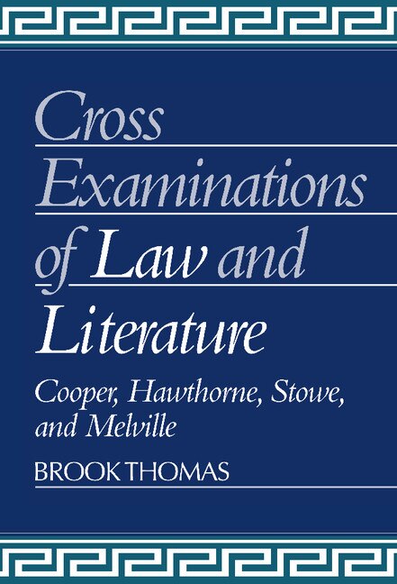 Couverture_Cross-examinations Of Law And Literature