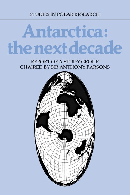 Front cover_Antarctica: The Next Decade