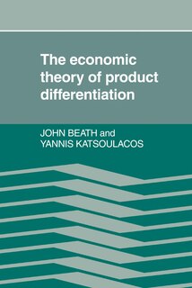 Front cover_The Economic Theory of Product Differentiation