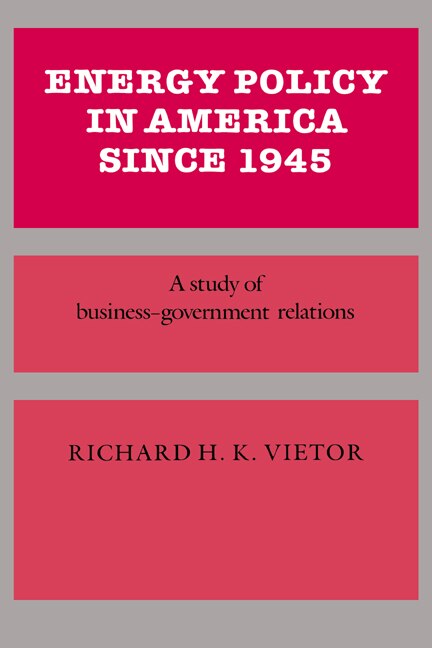 Front cover_Energy Policy in America since 1945