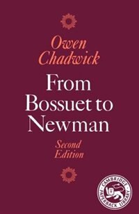 From Bossuet To Newman