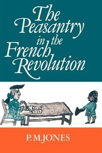 Front cover_The Peasantry in the French Revolution