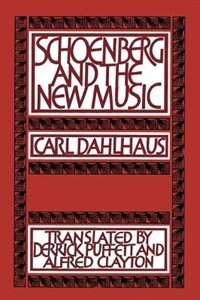 Couverture_Schoenberg And The New Music