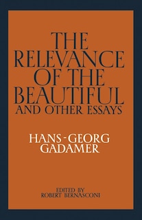 Front cover_The Relevance Of The Beautiful And Other Essays