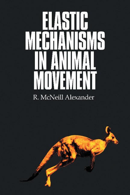 Couverture_Elastic Mechanisms in Animal Movement
