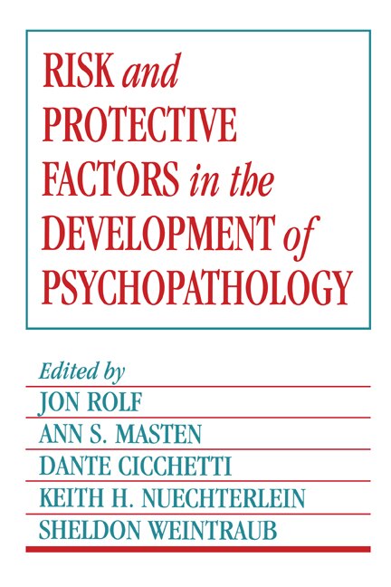 Front cover_Risk And Protective Factors In The Development Of Psychopathology
