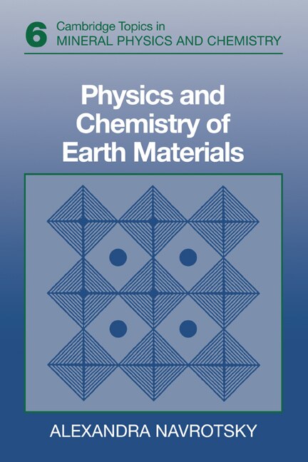 Front cover_Physics And Chemistry Of Earth Materials