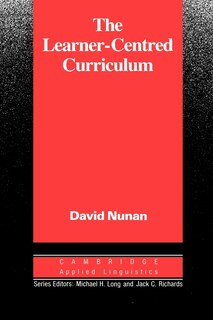 The Learner-centred Curriculum: A Study In Second Language Teaching