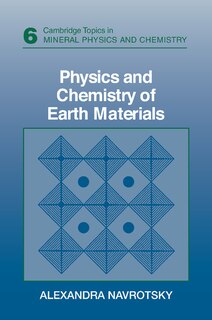 Physics And Chemistry Of Earth Materials