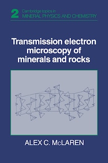 Front cover_Transmission Electron Microscopy of Minerals and Rocks