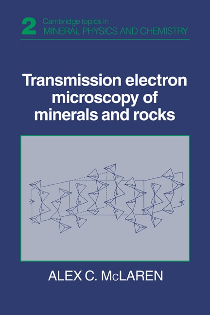 Front cover_Transmission Electron Microscopy of Minerals and Rocks