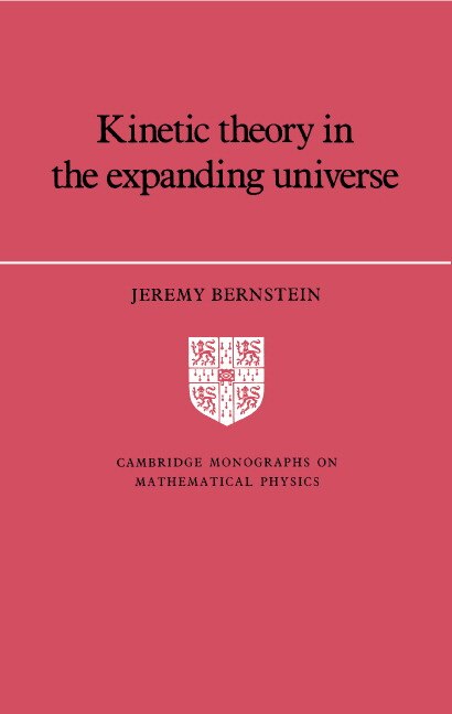 Front cover_Kinetic Theory In The Expanding Universe