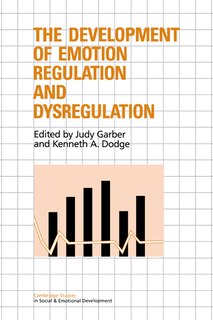 Front cover_The Development Of Emotion Regulation And Dysregulation