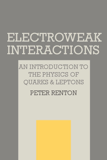 Front cover_Electroweak Interactions