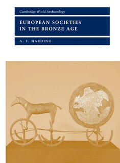 Front cover_European Societies In The Bronze Age
