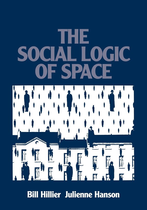 Couverture_The Social Logic Of Space