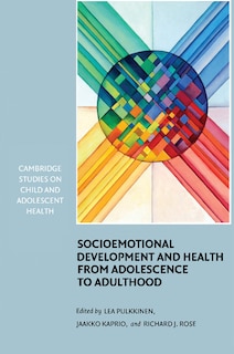 Front cover_Socioemotional Development and Health from Adolescence to Adulthood