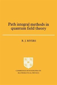 Front cover_Path Integral Methods In Quantum Field Theory