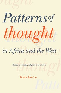Front cover_Patterns Of Thought In Africa And The West