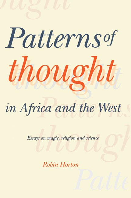 Front cover_Patterns Of Thought In Africa And The West
