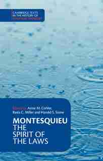 Montesquieu: The Spirit Of The Laws by Charles de Montesquieu