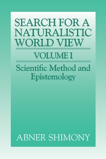 Couverture_The Search for a Naturalistic World View: Volume 1
